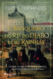 O Banqueiro do Rei, do Diabo e das Rainhas
