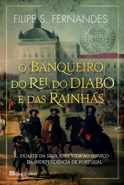 Bertrand.pt - O Banqueiro Do Rei, Do Diabo E Das Rainhas