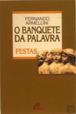 Bertrand.pt - O banquete da palavra - festas