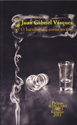 Bertrand.pt - O Barulho das Coisas ao Cair