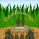 O Barulho das Formigas