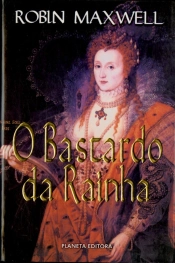 O Bastardo da Rainha