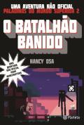 O Batalhão Banido