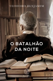 O Batalhão da Noite