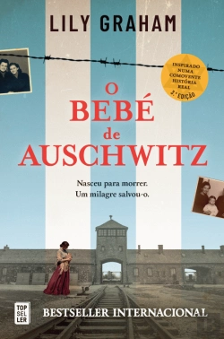 Bertrand.pt - O Bebé de Auschwitz