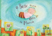 O Bebé Mais Doce do Mundo