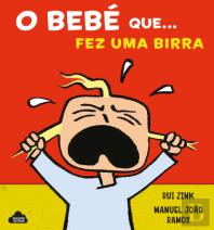 O Bebé que... Fez uma Birra