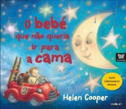 Bertrand.pt - O Bebé que não Queria Ir para a Cama
