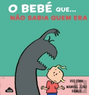O Bebé que... Não Sabia Quem Era