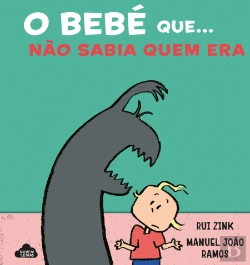 Bertrand.pt - O Bebé que... Não Sabia Quem Era