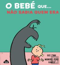 O Bebé que... Não Sabia Quem Era