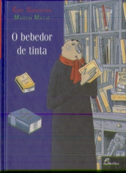 Bertrand.pt - O Bebedor de Tinta