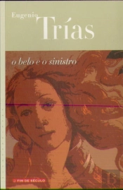 O Belo e o Sinistro
