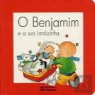 O Benjamim e a sua Irmãzinha
