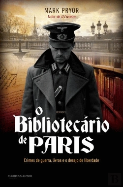 Bertrand.pt - O Bibliotecário de Paris