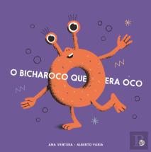 O Bicharoco que Era Oco