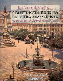 O Bilhete Postal Ilustrado e a História Urbana de Lisboa
