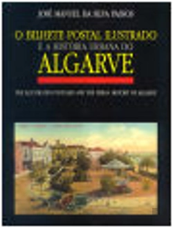 Bertrand.pt - O Bilhete Postal Ilustrado e a História Urbana do Algarve