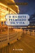 O Bilhete Premiado da Vida