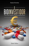 O Bioinvestidor