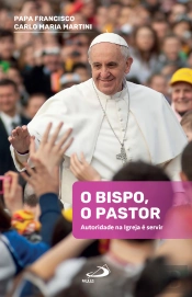 O Bispo, O Pastor