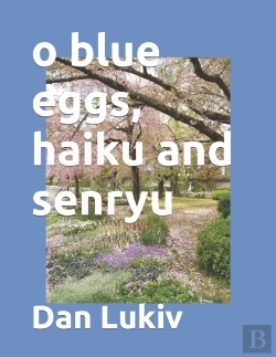 Bertrand.pt - O Blue Eggs, Haiku And Senryu