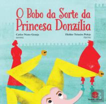 O Bobo da Sorte da Princesa Donzília
