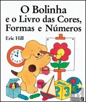 O Bolinha e o Livro das Cores, Formas e Números