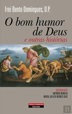 Bertrand.pt - O Bom Humor de Deus e Outras Histórias