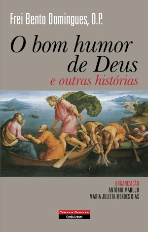O Bom Humor de Deus e Outras Histórias