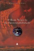 O Bom Negócio da Sustentabilidade