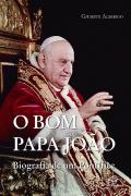 O Bom Papa João