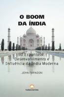 O Boom da Índia
