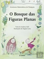 O Bosque das Figuras Planas