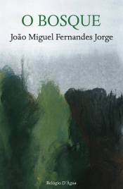 O Bosque