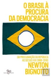 O Brasil À Procura Da Democracia