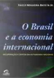 O Brasil e a Economia Internacional