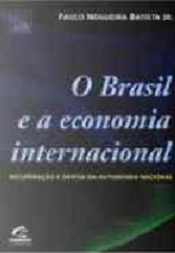 Bertrand.pt - O Brasil e a Economia Internacional