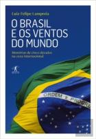 O Brasil e os Ventos do Mundo