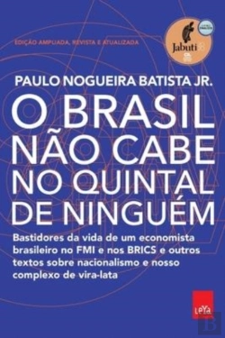 Bertrand.pt - O Brasil Nao Cabe No Quintal De Ninguem - Edicao Ampliada, Revista E A Atualizada