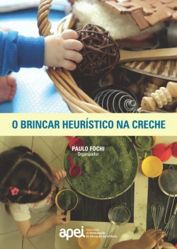 Bertrand.pt - O Brincar Heurístico na Creche