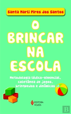 Bertrand.pt - O Brincar na Escola