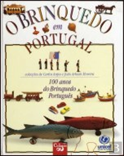 Bertrand.pt - O Brinquedo em Portugal  - 100 Anos do Brinquedo Português