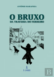 O Bruxo da Travessa do Ferreiro