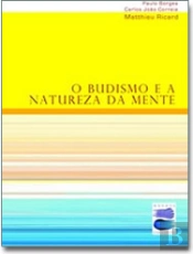O Budismo e a Natureza da Mente