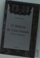 O Bulário da Casa Grande