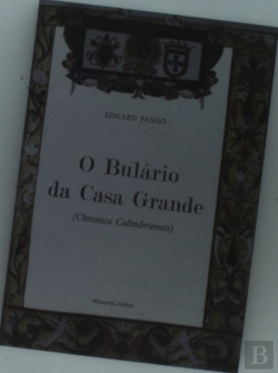 Bertrand.pt - O Bulário da Casa Grande