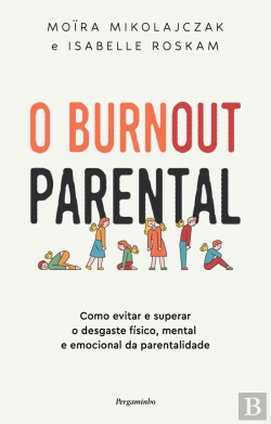 Bertrand.pt - O Burnout Parental