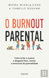O Burnout Parental