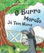 O burro maroto já tem nome